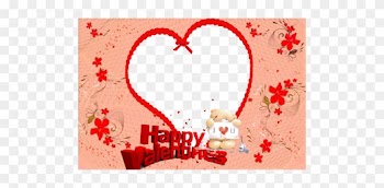 I Love You And Happy Valentine's Day - Frame Transparent Happy Valentine's Day