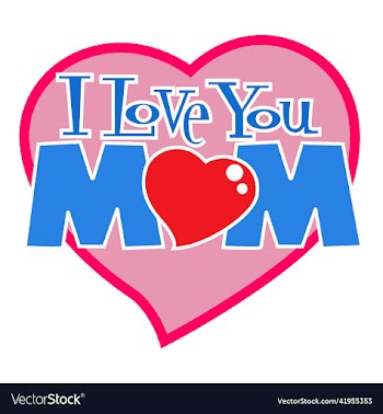 i love you mom