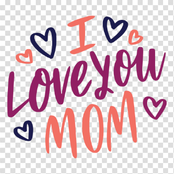 I love you mom english heart text sticker - Transparent PNG & SVG ...
