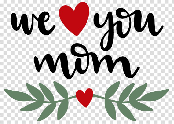I Love You Mom PNG Clipart | PNG All