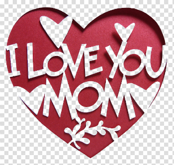 I Love You Mom Transparent Images