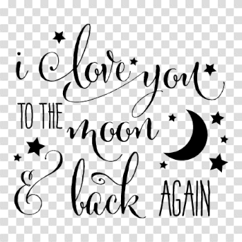 I Love You To The Moon And Back Free PNG Image