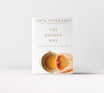 IF:Gathering Shoppe | The Broken Way by Ann Voskamp