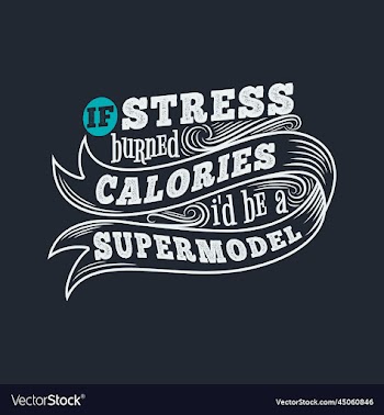if stress burned calories id be a supermodel quote