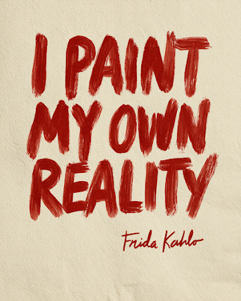 Inspirational Quote Illustration: I Paint My Own Reality