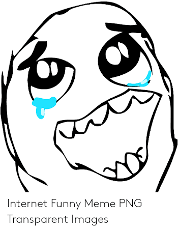 Internet Funny Meme PNG Transparent Images | Funny Meme on ME.ME
