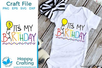 It's My Birthday Craft SVG