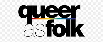 It Was Already Fairly Rare, And Its Closeness To “the - Queer As Folk Logo