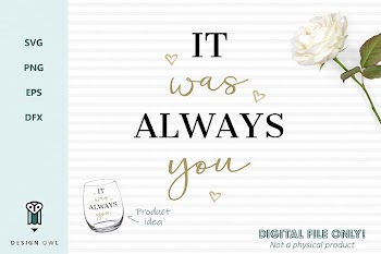 It was always you - SVG file