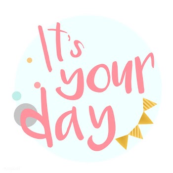 Its your day typography vector | Free stock vector - 508589