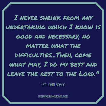 January 31st - St. John Bosco — That One Catholic Girl
