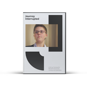 Journey Interrupted DVD — 'Coming Out' Ministries