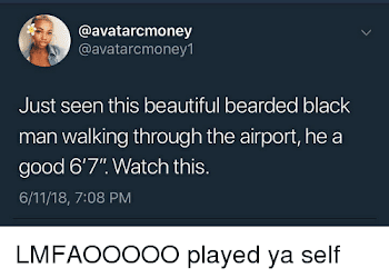 Just Seen This Beautiful Bearded Black Man Walking Through the ...