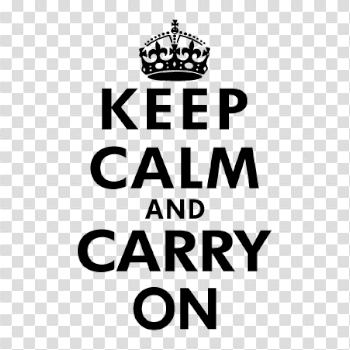 Keep Calm And Carry On Clipart Png Images