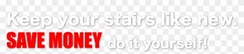 Keep Your Stairs Like New - Slim Clip