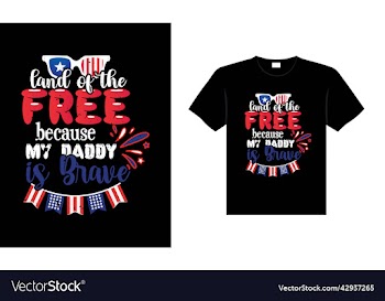 land of the free because my daddy is brave