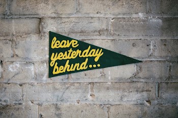 Leave Yesterday Behind Pennant