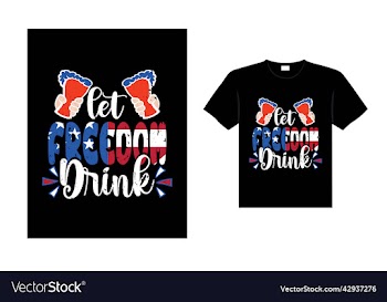 let freedom drink