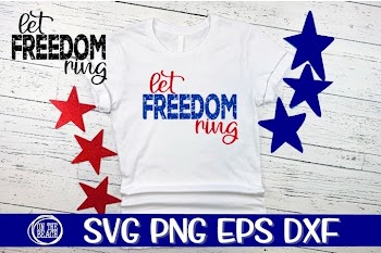 Let Freedom Ring - Grunge - Distressed - SVG DXF SVG EPS