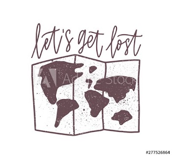 Let's Get Lost inspirational slogan, phrase, message written with elegant calligraphic script and world map