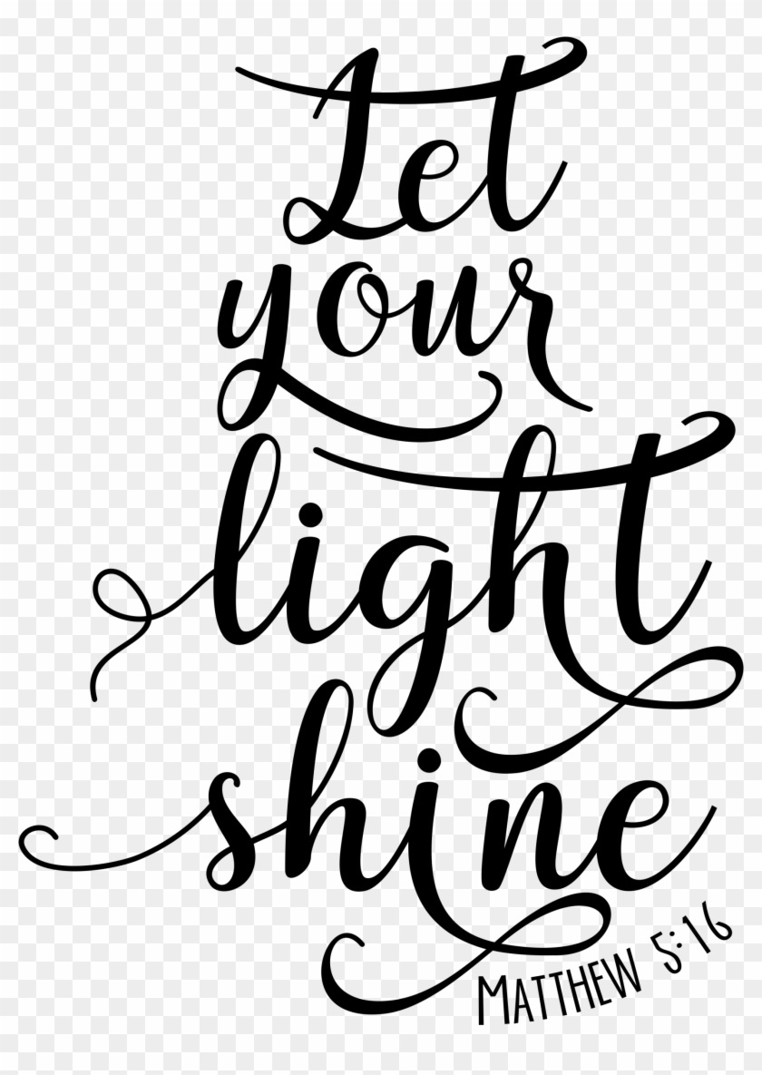 Let You Light Shine Bible Verse