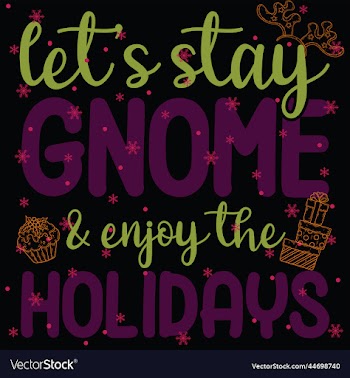 lets stay gnome and enjoy the holidays 05