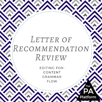 Letter of Recommendation Review — The PA Platform