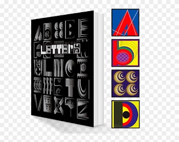 Letters Book Cover And Several Alphabet Designs - Letters Building An Alphabet With Art And Attitude