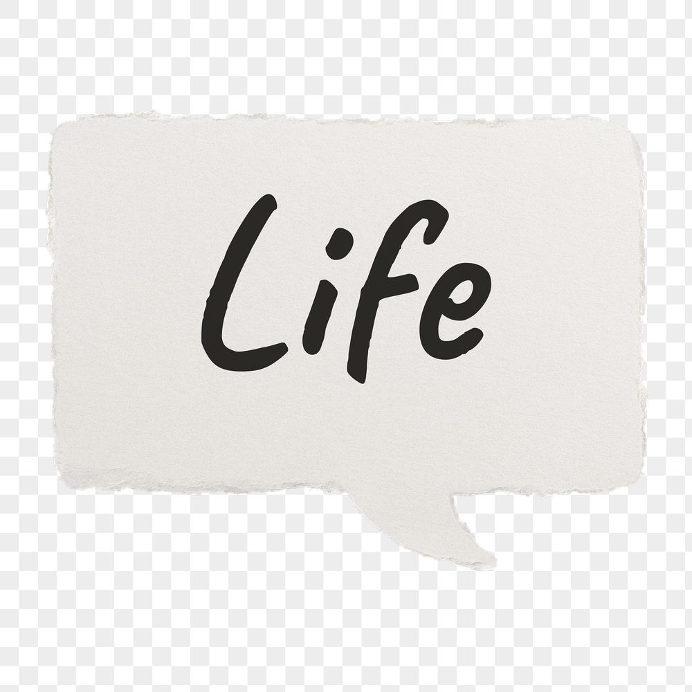 Life png typography paper speech | Free PNG - rawpixel