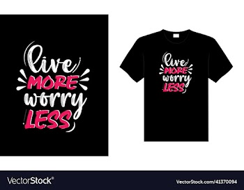 live more worry less