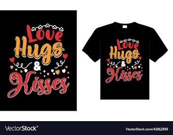 love hugs and kisses