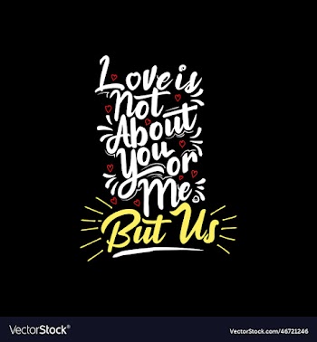 love is not about you or me but us love quote