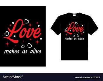 love makes us alive