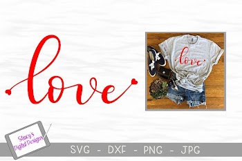 Love SVG with hearts - Valentine SVG file, handlettered