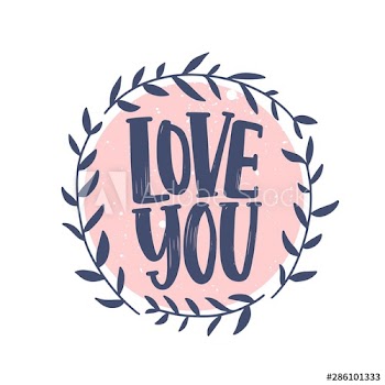Love You romantic confession phrase handwritten with elegant cursive calligraphic font inside round wreath