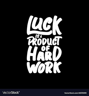 luck is a product of hard work motivational quote