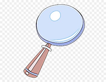 Magnifying glass