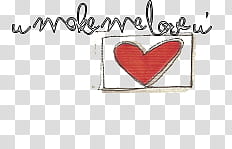 Make em love you, red heart illustration transparent background PNG clipart