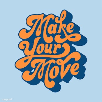 Make your move typography style illustration | Free stock vector - 472684