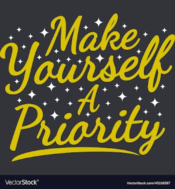 make yourself a priority motivational quote