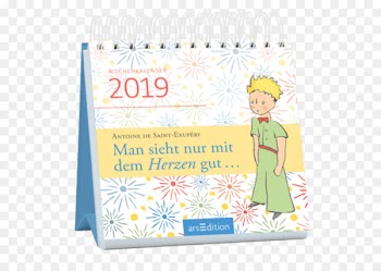 Man Sieht Nur Mit Dem Herzen Gut 2018: BUCHKALENDER The Little Prince Calendar 0 - elegant man 