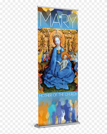Mary Mother Of The Church Banner C - Madonna Of The Rose Bower