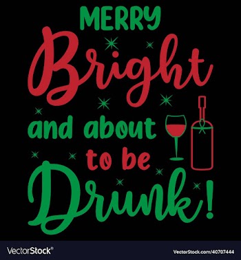 merry bright and about to be drunk-christmas