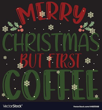 merry christmas but first coffee 02