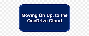 Moving On Up, To The Onedrive Cloud - Onedrive