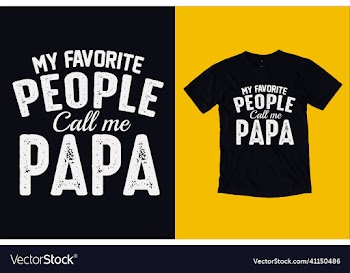 my favorite people call papa t-shirt design