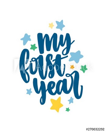 My First year inscription handwritten with cursive font and decorated by colorful stars