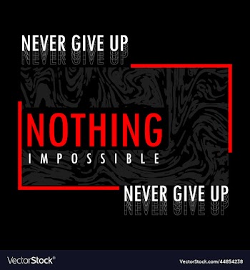 never give up typography for t shirt design
