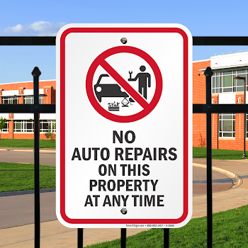 No Auto Repairs On This Property At Any Time Sign, SKU: K-0969