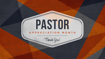 October is Pastor Appreciation Month - Holley Christian Church
